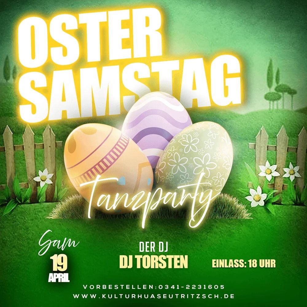 Ostersamstag- Tanzparty