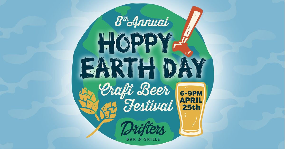 8th Annual Hoppy Earth Day Craft Beer Festival