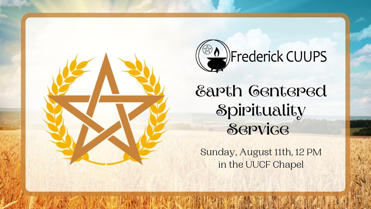 August Earth Centered Spirituality Service