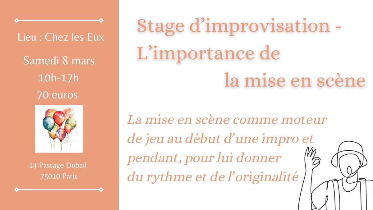 Stage d'improvisation - L'importance de la mise en sc\u00e8ne