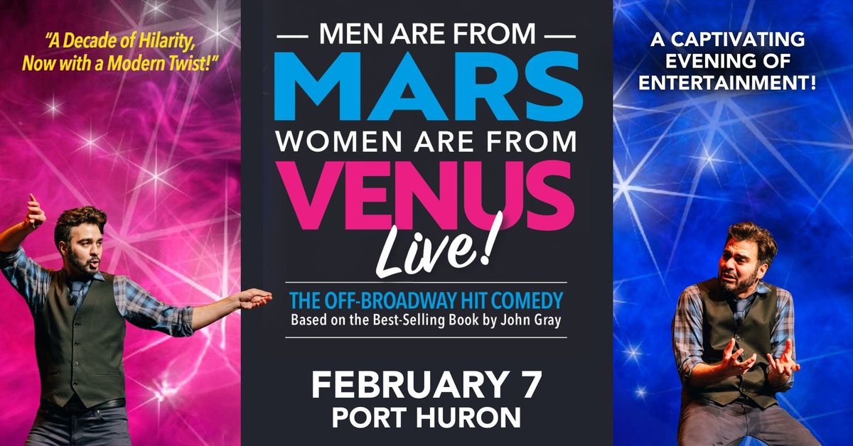 Men Are From Mars, Women Are From Venus Live!