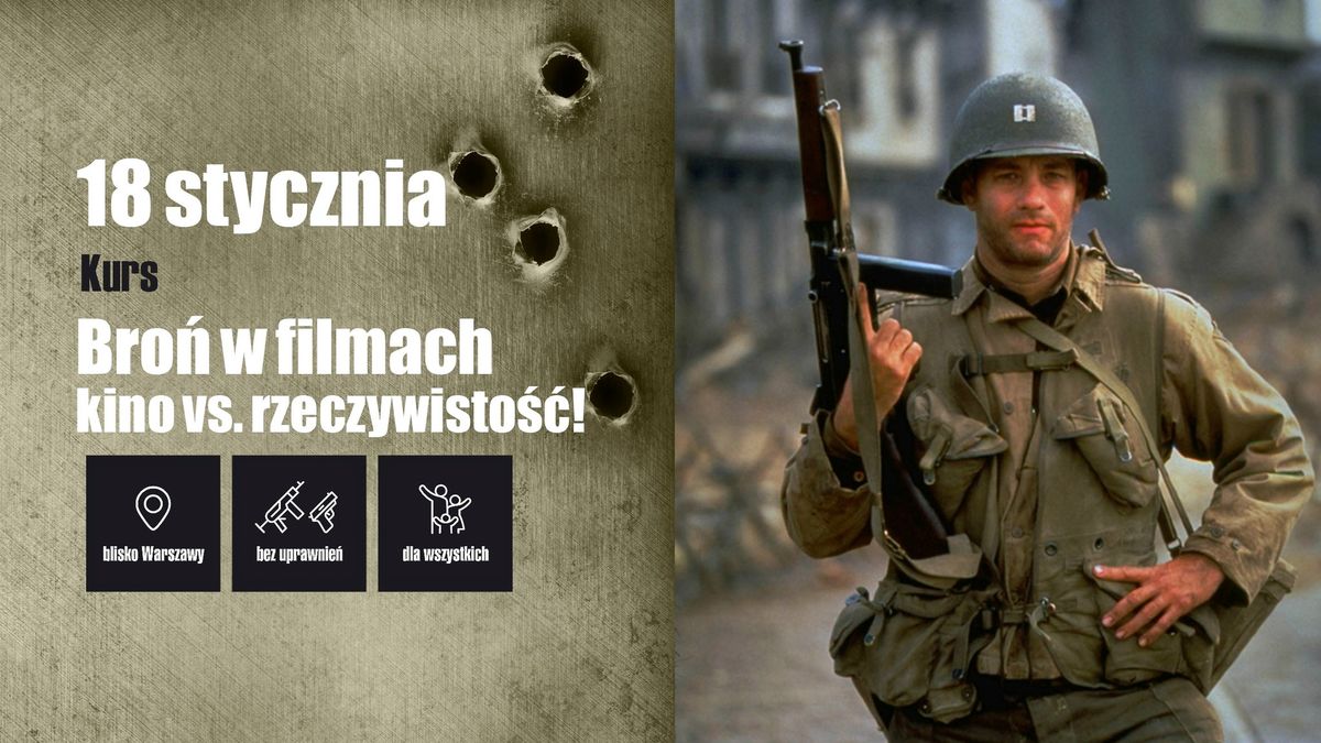 Bro\u0144 w filmach - kino vs. rzeczywisto\u015b\u0107!