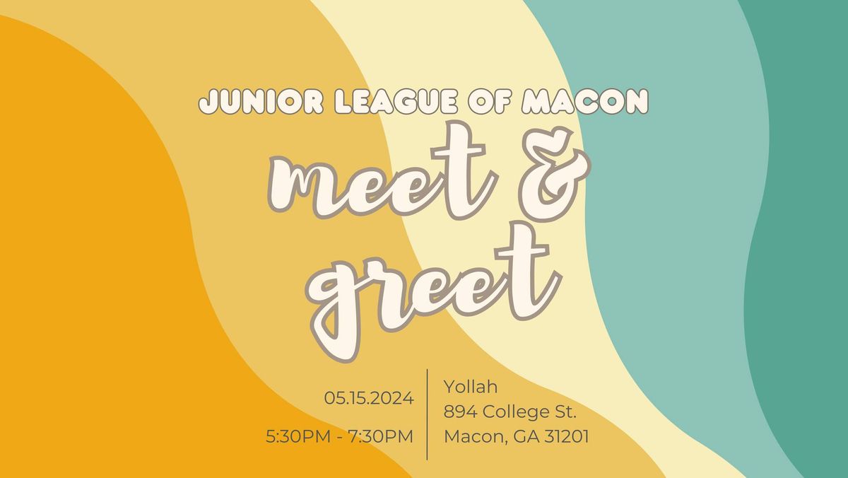 Junior League of Macon Meet & Greet
