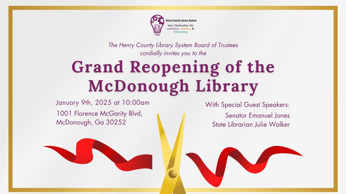 Grand Reopening Ceremony of the McDonough Library