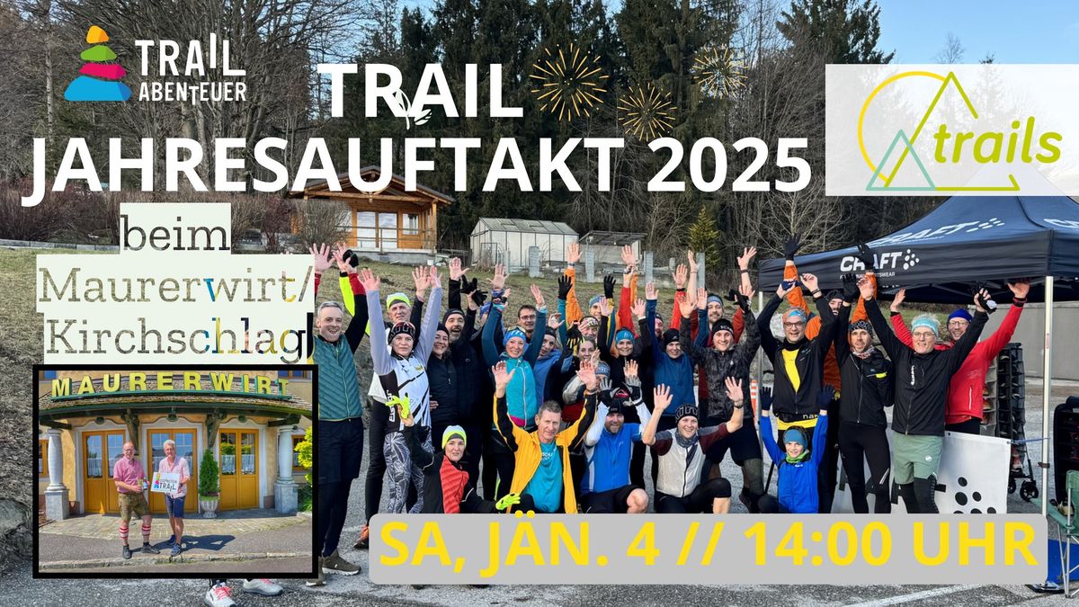 TRAIL - JAHRESAUFTAKT 2025