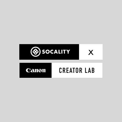 Socality x Canon Creator Lab