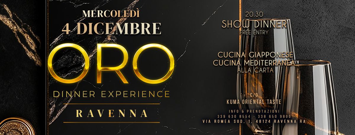 ORO Dinner Experience - Mercoled\u00ec 4 Dicembre