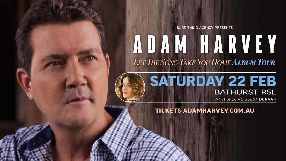 Adam Harvey - Let the Song Take You Home Album Tour