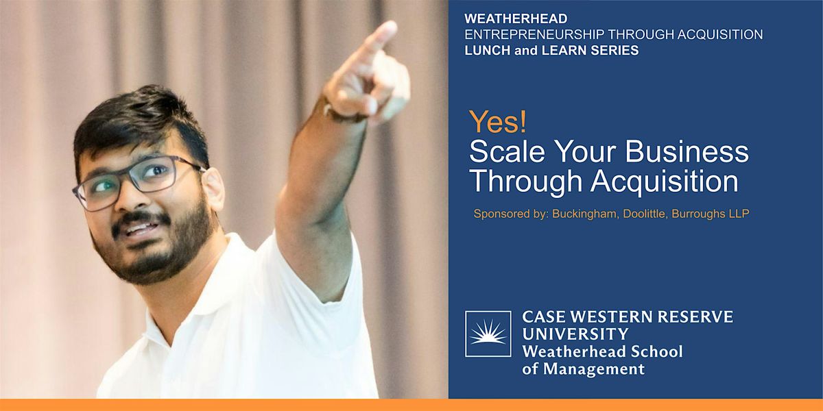 Yes! Scale Your Business Through Acquisition