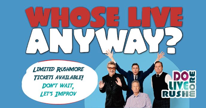 Rushmore at Whose Line is it Anyway