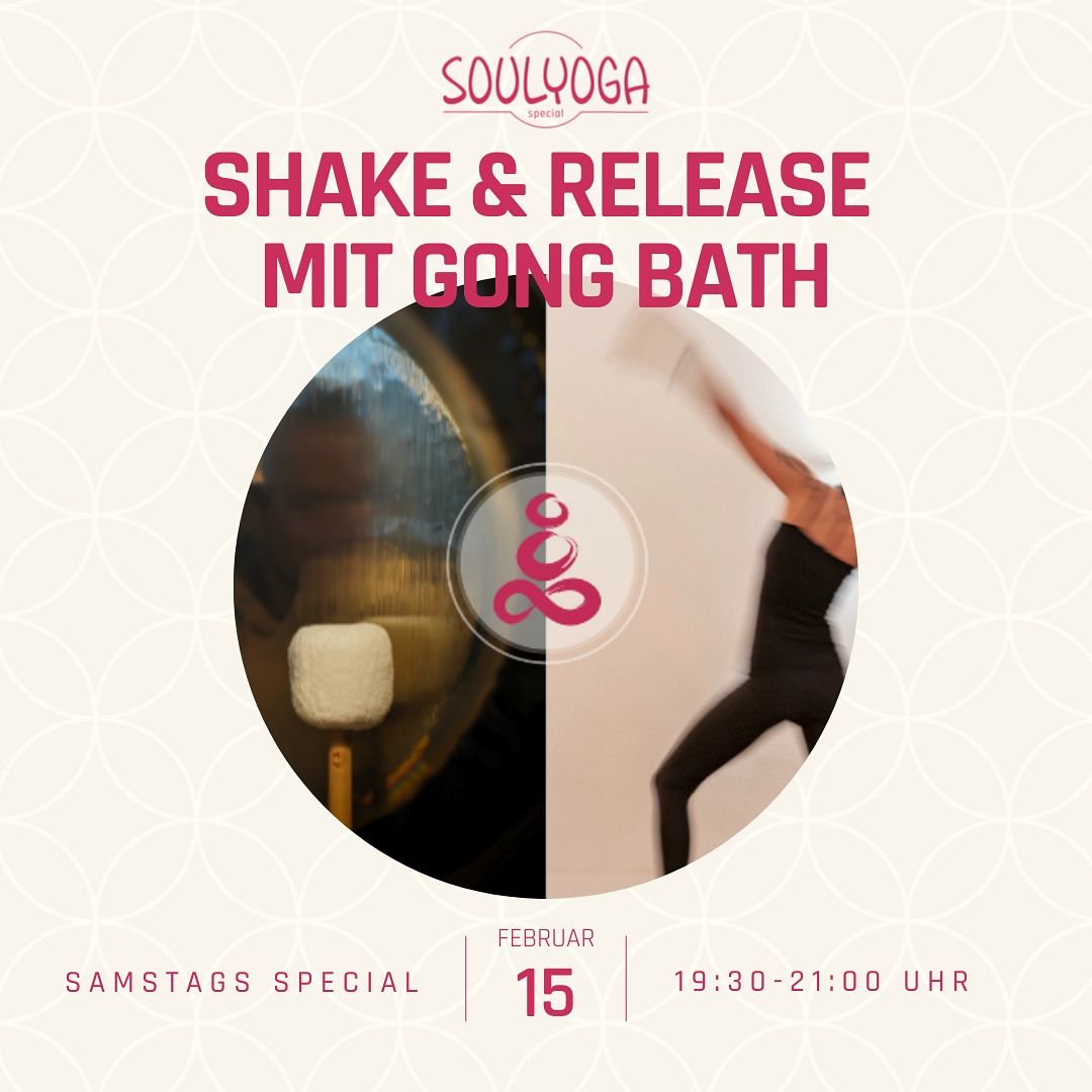 SHAKE & RELEASE mit GONG BATH