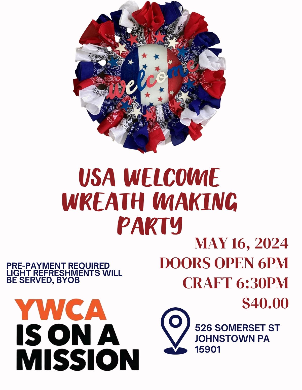 USA WELCOME WREATH MAKING PARTY