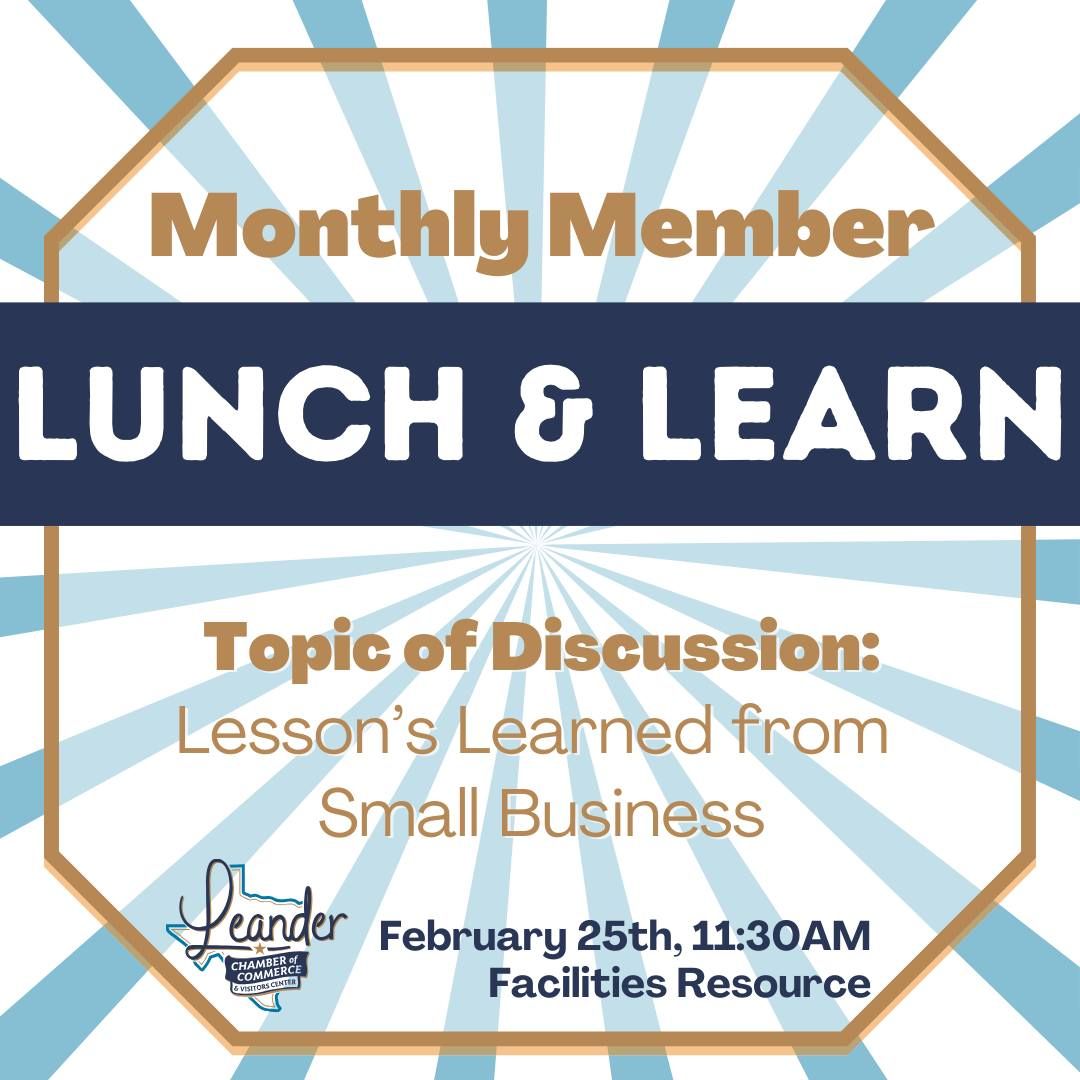 Monthly Lunch & Learn: Lessons Learned from Small Businesses