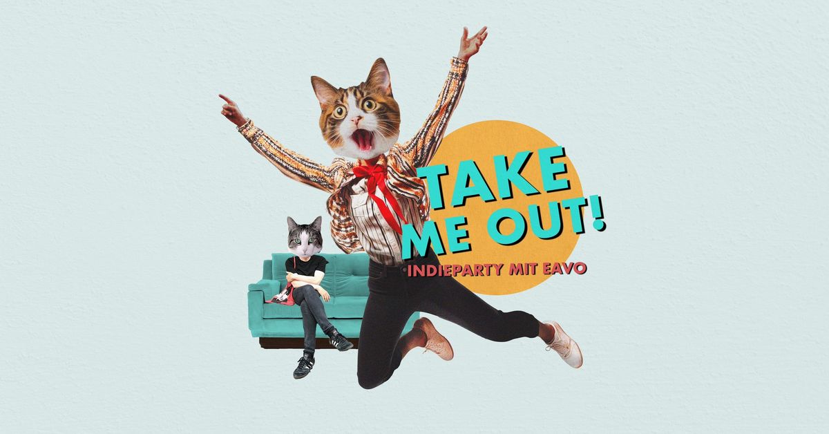 Take Me Out M\u00fcnster - die Indieparty mit eavo im Hot Club