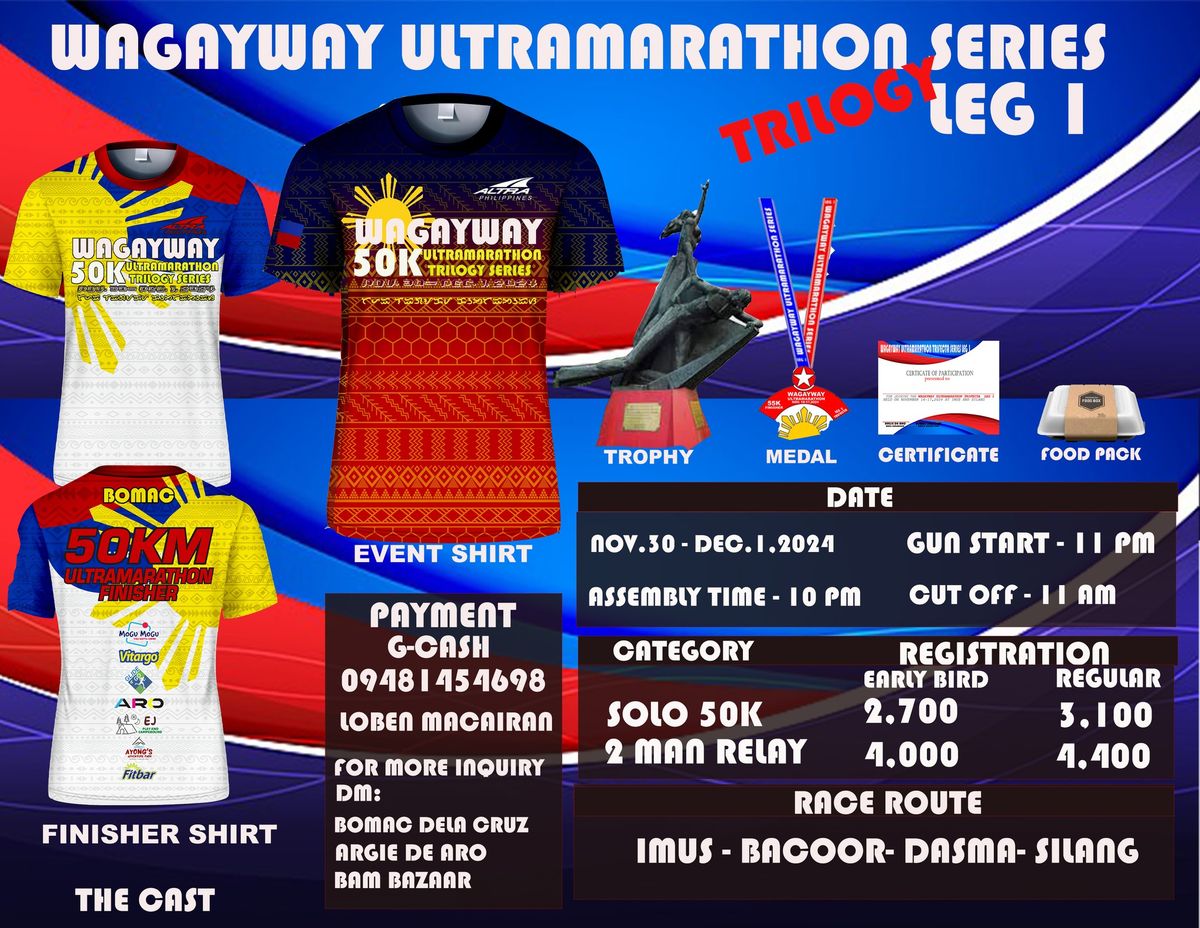 WAGAYWAY ULTRAMARATHON TRILOGY SERIES LEG 1