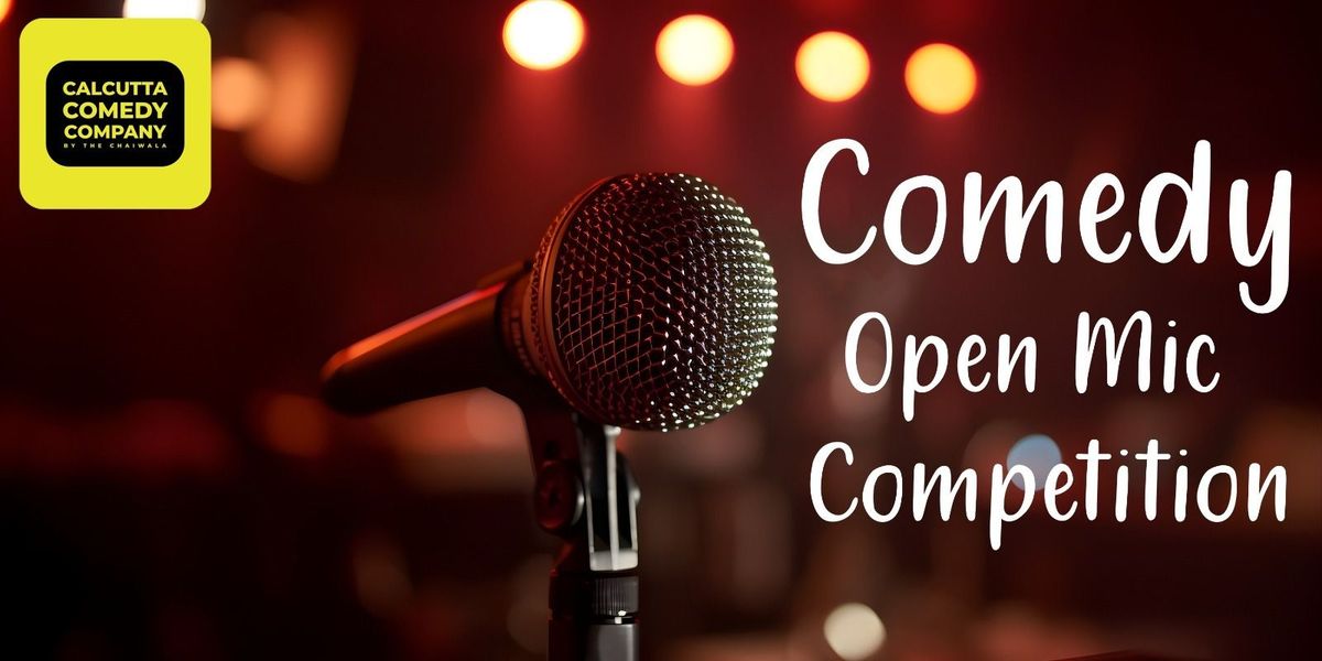 Comedy Open Mic Competition