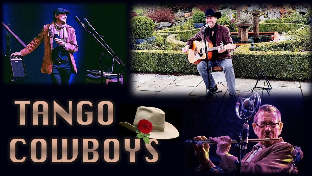 Tango Cowboys at Welcome Road