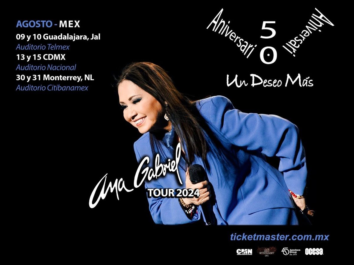 Ana Gabriel "Un Deseo Mas" Tour