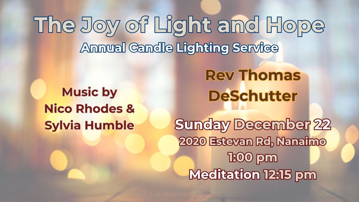 The Joy of Light and Hope - Christmas Candle Lighting - UVI Nanaimo