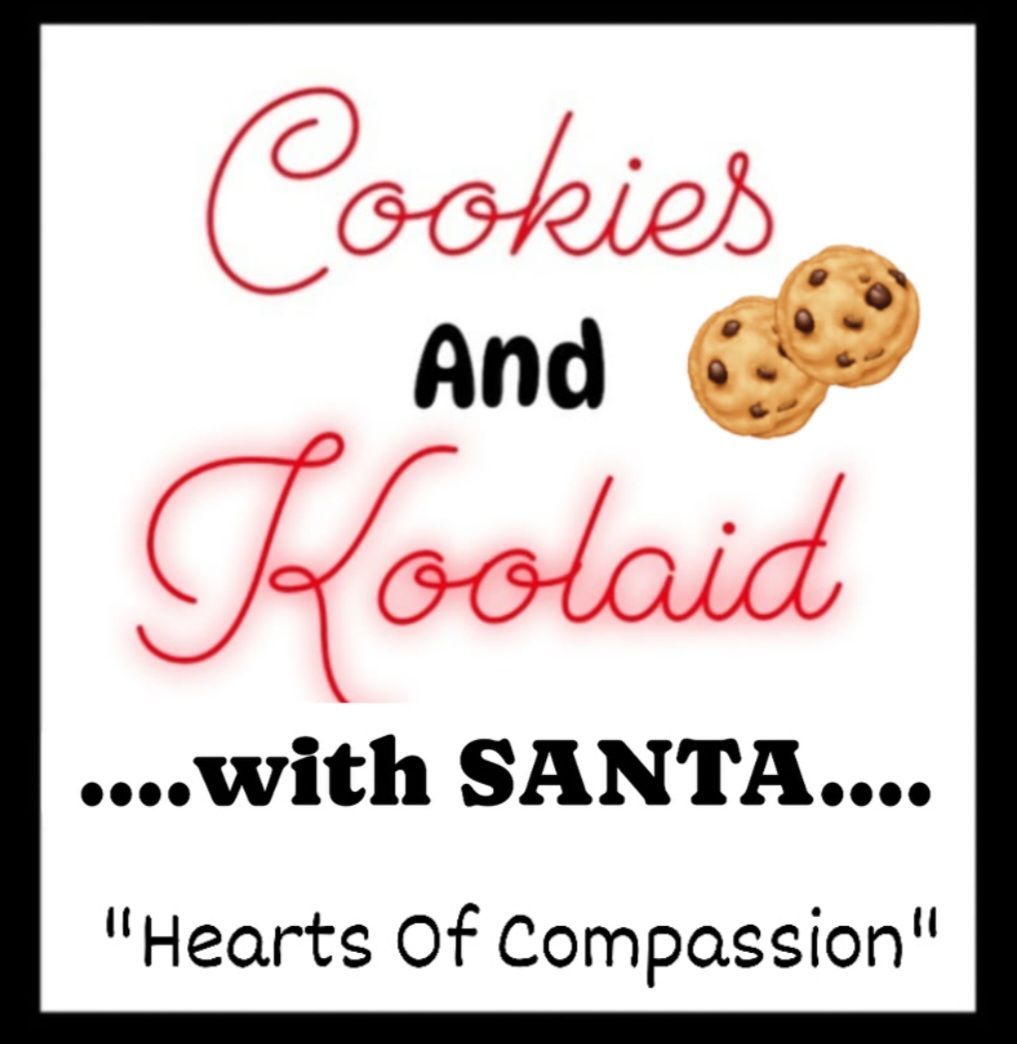 "COOKIES AND KOOLAID" WITH SANTA...HEARTS OF COMPASSION EVENT 