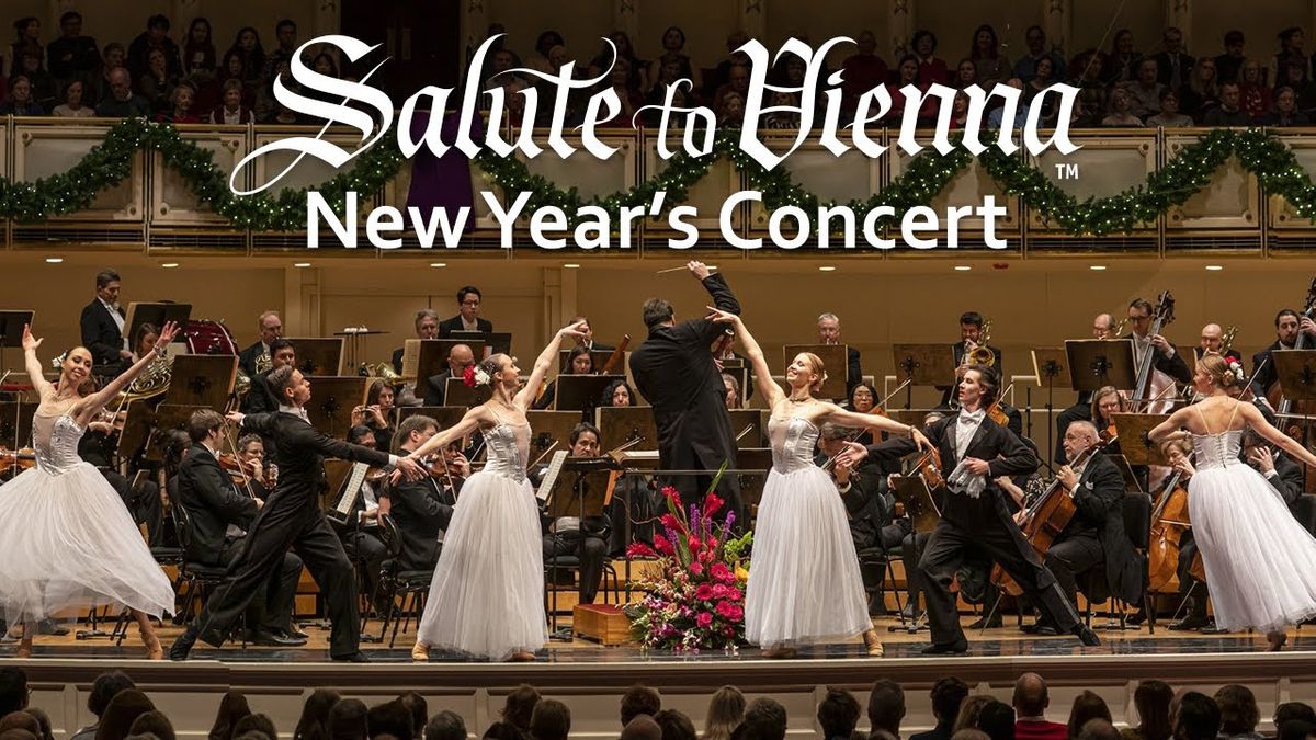 Salute to Vienna New Years Concert