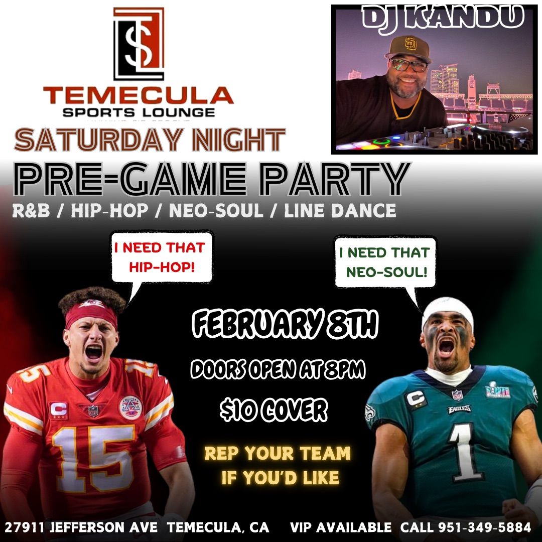 The Pre-Game Party with DJ Kandu