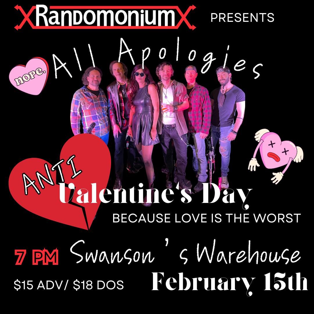 Anti Valentine's Day with All Apologies at Swanson's Warehouse