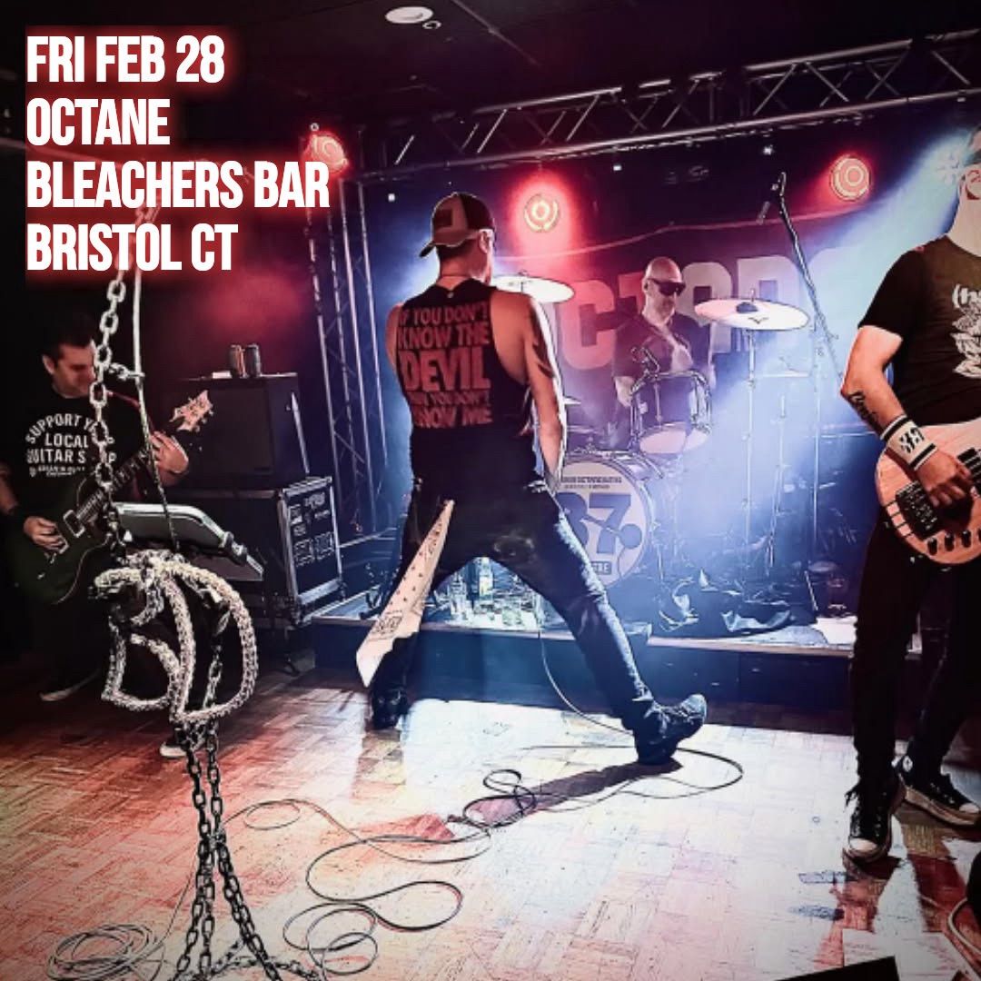 Octane returns to Bleachers Bristol FRI FEB 28 9PM