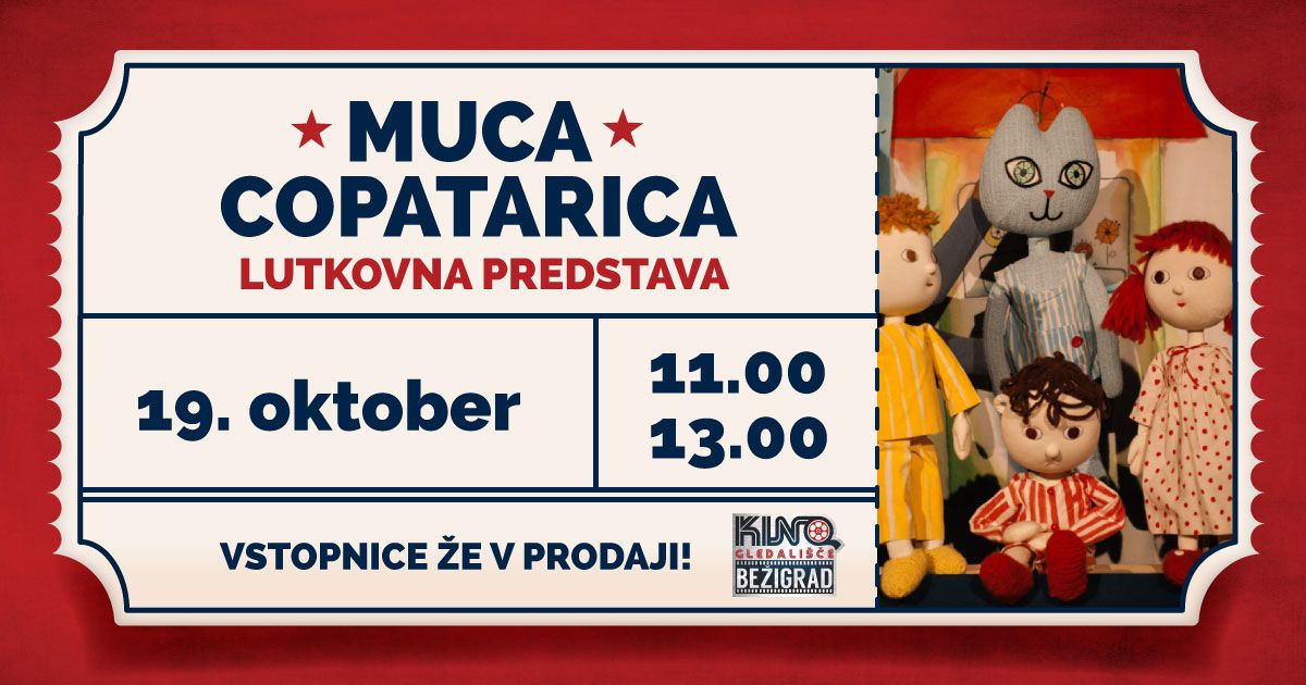 Lutkovna predstava: MUCA COPATARICA