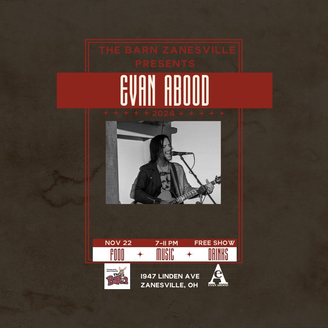 Evan Abood Live @ The Barn!