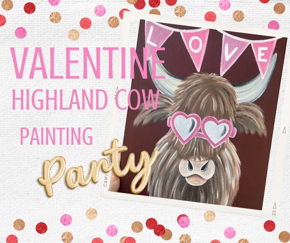 Valentine Highland Cow Paint Class