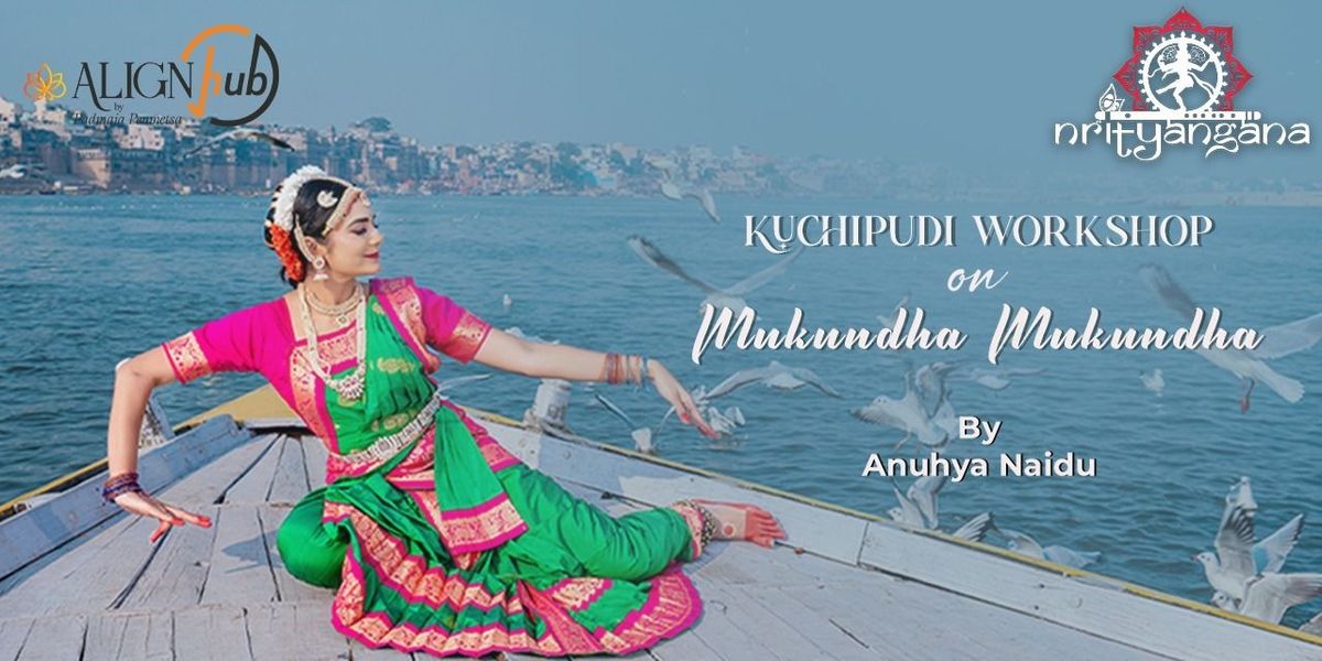 Kuchipudi Workshop on Mukundha Mukundha