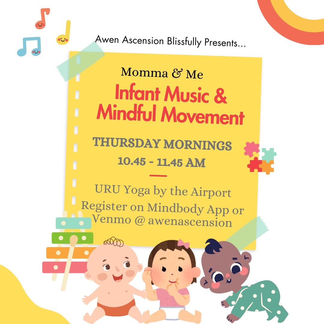 Momma & Me: Infant Music & Mindful Meditation (0-18 mos)