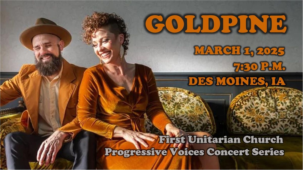 Nashville Americana duo Goldpine at Progressive Voices Concerts in Des Moines, IA March 1st 7:30 