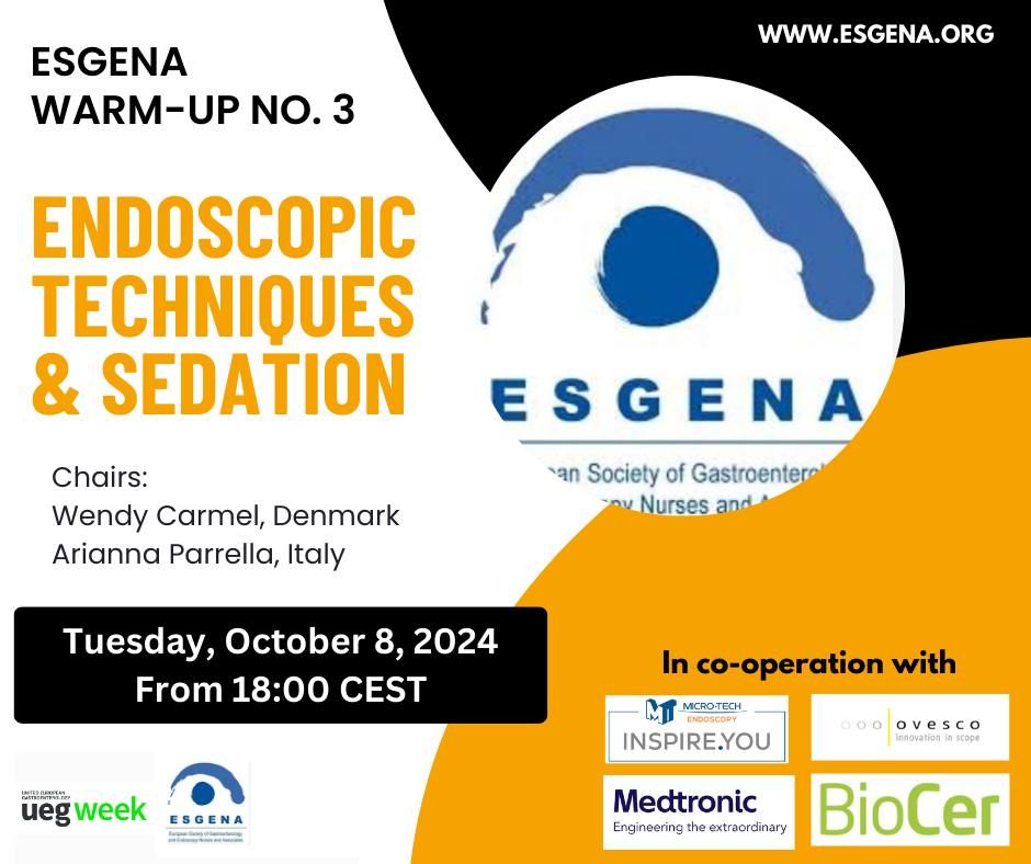 ESGENA Warm up 3: Endoscopic Techniques & Sedation