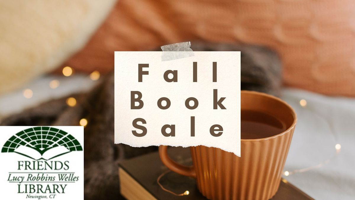 Friends of the Library Fall Book Sale \u2013 October 25 to 27