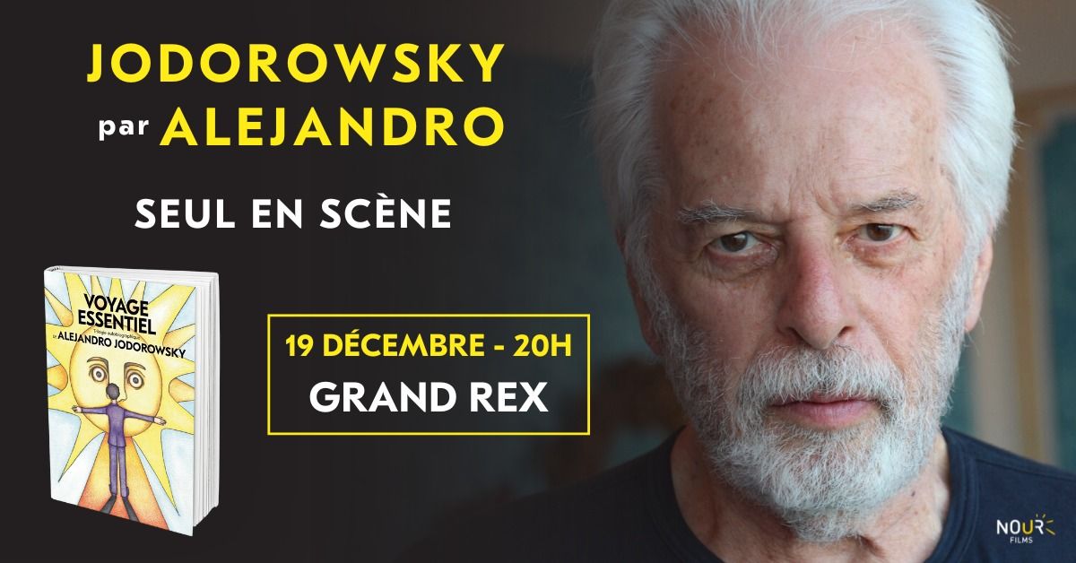 ALEJANDRO JODOROWSKY au GRAND REX !