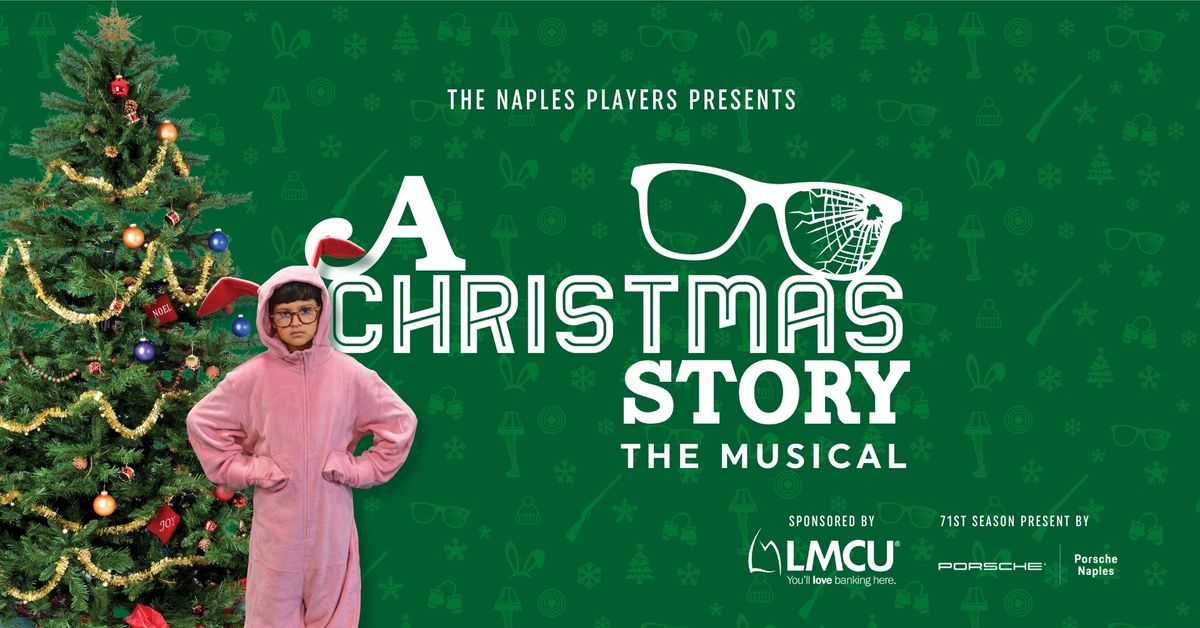 A Christmas Story (The Musical) at The Naples Players