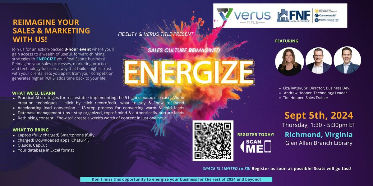 Sales Culture REimagined - Mini Energize- Mini Conference Presented by Fidelity and Verus Title