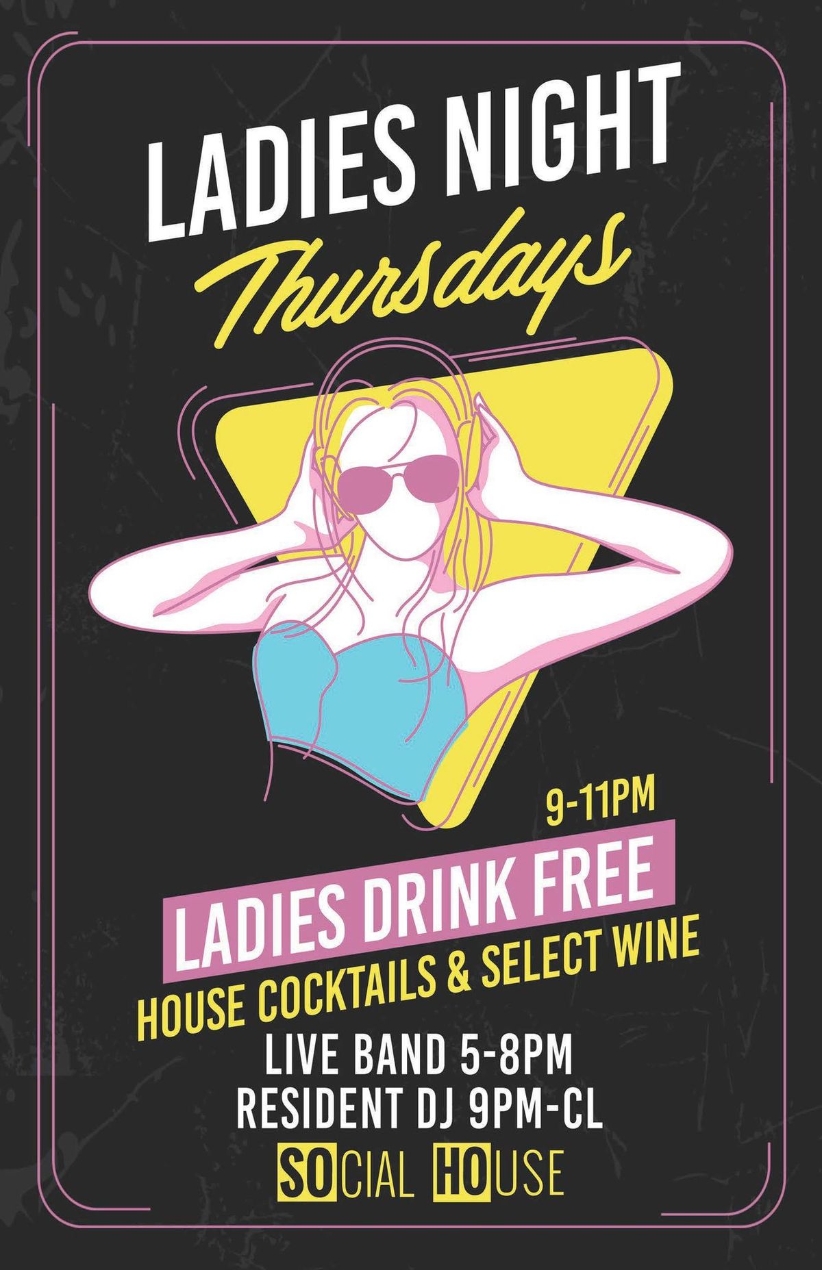 Ladies Night at Downtown Social House