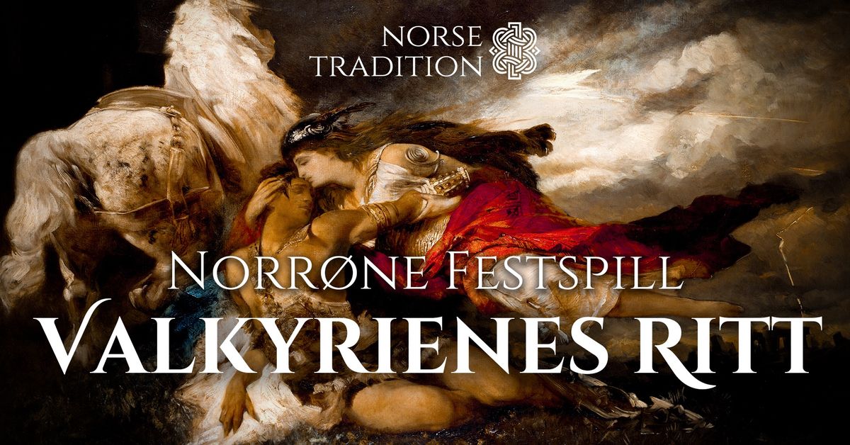 Norr\u00f8ne Festspill - Valkyrienes Ritt