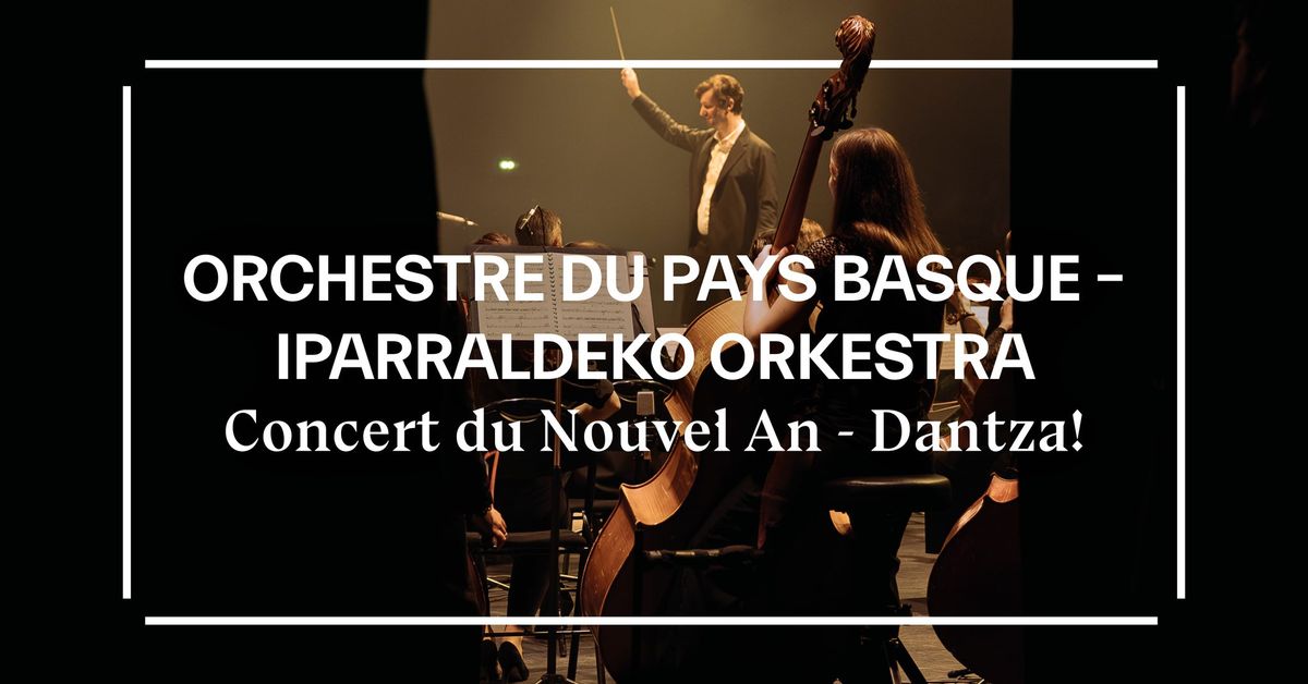 CONCERT DU NOUVEL AN - DANTZA! \u2014 OSPB