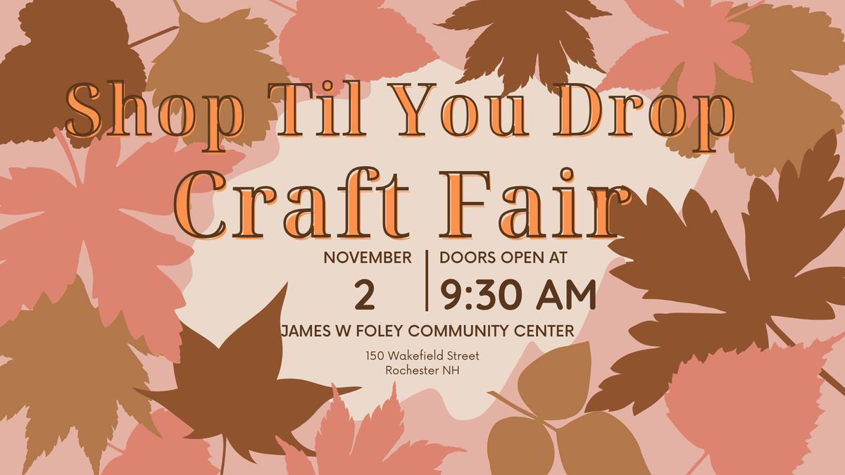 Shop Til You Drop Craft Fair