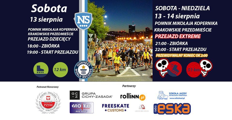 ZMIANA DATY! Nightskating Warszawa #5\/2022 - sobota 13.08 - 2 przejazdy: NS dla dzieci + NS EXTREME