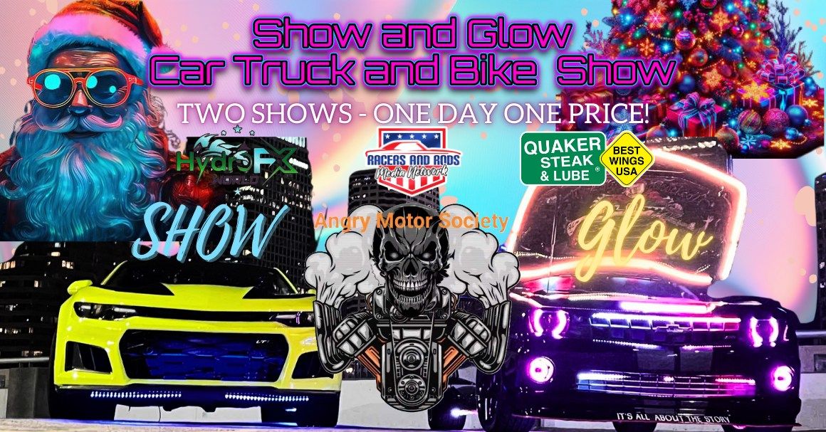 Show & Glow Car Truck and Bike Show