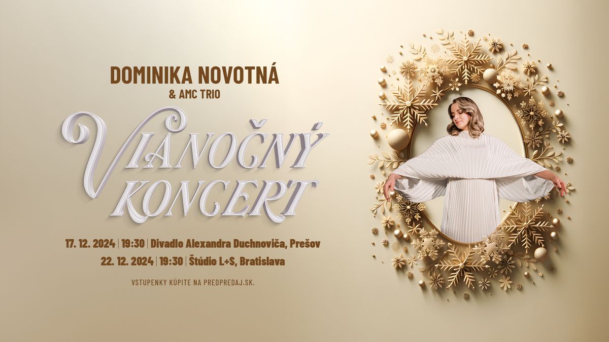 DOMINIKA NOVOTN\u00c1: Viano\u010dn\u00fd koncert v Bratislave