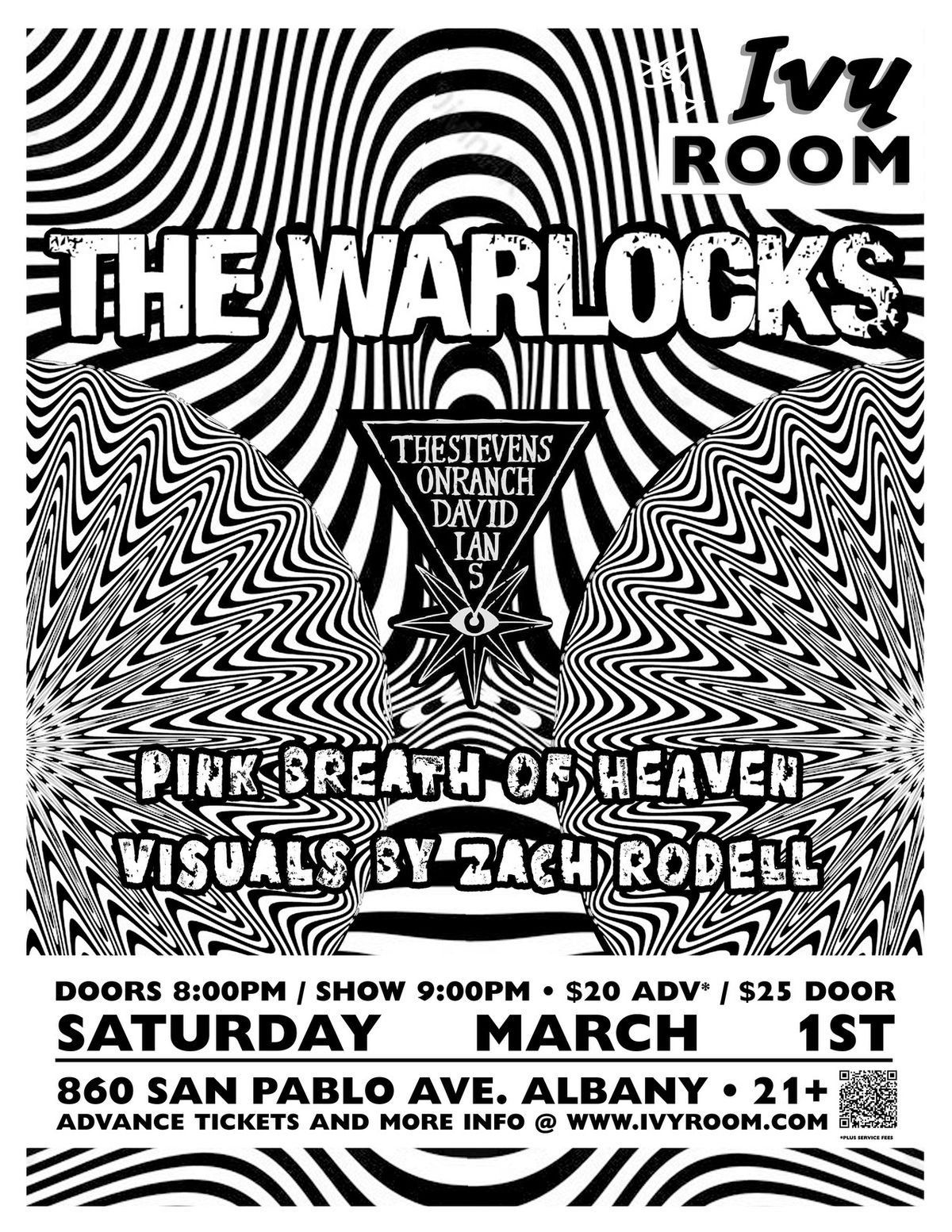 THE WARLOCKS + The Stevenson Ranch Davidians + Pink Breath of Heaven 