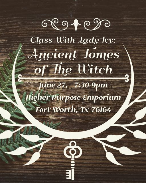 Class with Lady Ivy: Tomes of The Witch