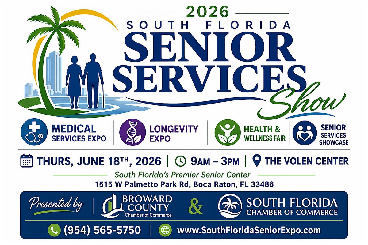 2026 South Florida Senior Services Show - Reserve Your Exhibitor Space Now