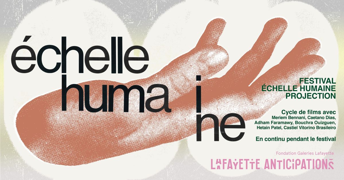 Cycle de films l Festival \u00c9chelle Humaine